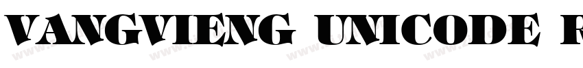 VangVieng Unicode Re字体转换
